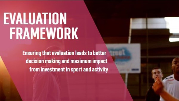 Sport England's Evaluation Framework